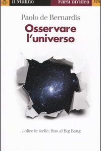 Libro - Osservare l'universo... oltre le stelle, sino al Big Bang - ISBN 9788815136992