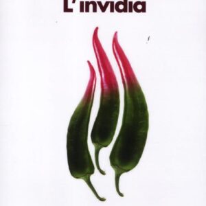 Libro - L'invidia. Anatomia di un'emozione inconfessabile - ISBN 9788815237361