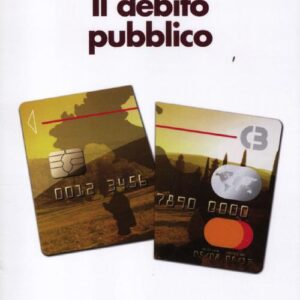 Libro - Il debito pubblico. Quando lo Stato rischia l'insolvenza - ISBN 9788815237835