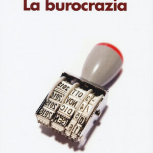 Libro - La burocrazia - ISBN 9788815258182