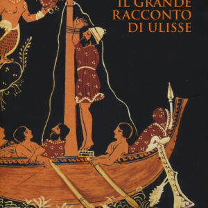 Libro - Il grande racconto di Ulisse - ISBN 9788815266385