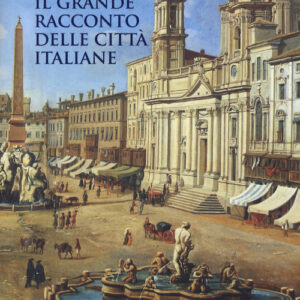 Libro - Il grande racconto delle città italiane - ISBN 9788815266392