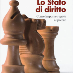Libro - Lo Stato di diritto - ISBN 9788815270788