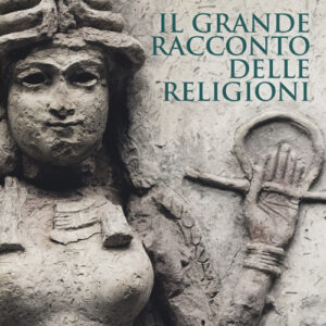 Libro - Il grande racconto delle religioni - ISBN 9788815279668