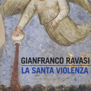 Libro - La santa violenza - ISBN 9788815285133