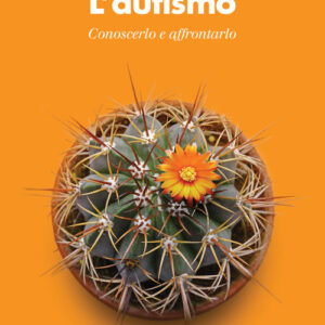 Libro - L'autismo. Conoscerlo e affrontarlo - ISBN 9788815291943