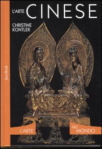 Libro - L'arte cinese - ISBN 9788816603653