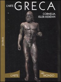 Libro - L'arte greca - ISBN 9788816604117