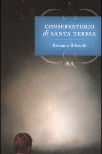 Libro - Conservatorio di Santa Teresa - ISBN 9788817013277