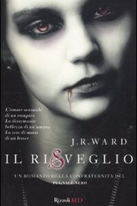 Libro - Il risveglio. La confraternita del pugnale nero. Vol. 1 - ISBN 9788817040136