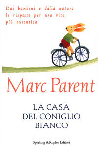 Libro - La casa del coniglio bianco - ISBN 9788820031794