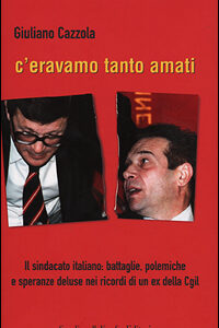 Libro - C'eravamo tanto amati - ISBN 9788820032050