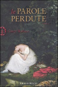 Libro - Le parole perdute - ISBN 9788820049263