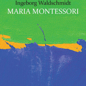 Libro - Maria Montessori - ISBN 9788820386504