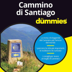 Libro - Cammino di Santiago for dummies - ISBN 9788820390716