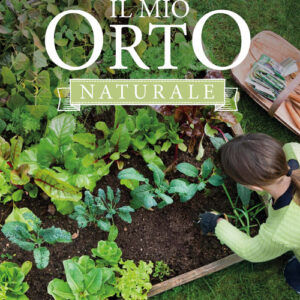 Libro - Il mio orto naturale - ISBN 9788820390976