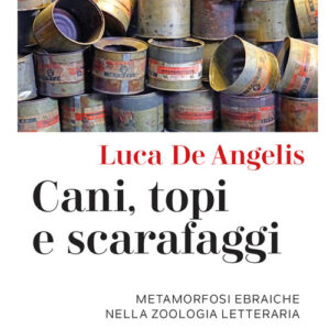 Libro - Cani, topi e scarafaggi. Metamorfosi ebraiche nella zoologia letteraria - ISBN 9788821110344