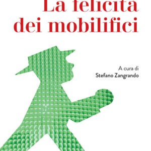 Libro - La felicità dei mobilifici - ISBN 9788821110351