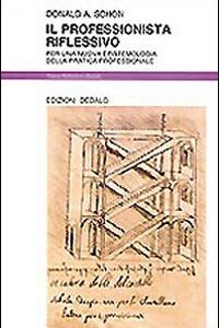 Libro - Il professionista riflessivo. Per una nuova epistemologia della pratica professionale - ISBN 9788822061522
