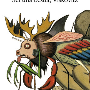 Libro - Sei una bestia, Viskovitz - ISBN 9788822905789