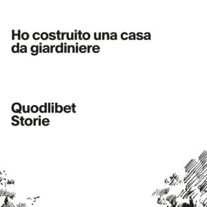 Libro - Ho costruito una casa da giardiniere - ISBN 9788822907592