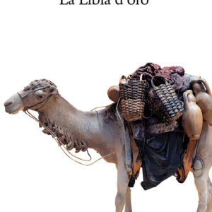 Libro - La Libia d'oro - ISBN 9788822920591