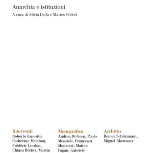 Libro - Almanacco di filosofia e politica. Vol. 5: Sulla fondazione. Anarchia e istituzioni - ISBN 9788822920720