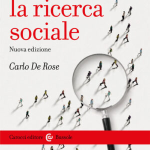 Libro - Che cos'è la ricerca sociale - ISBN 9788829009343