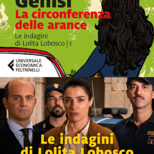 Libro - La circonferenza delle arance. Le indagini di Lolita Lobosco. Vol. 1 - ISBN 9788829703951
