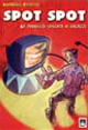 Libro - Spot spot. La pubblicità spiegata ai ragazzi - ISBN 9788830715301
