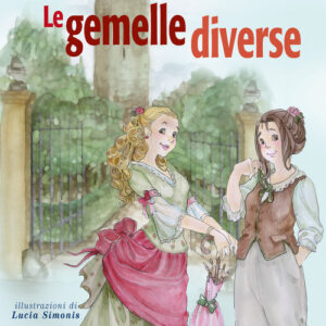 Libro - Le gemelle diverse - ISBN 9788831237161