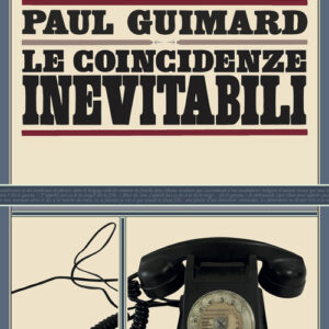 Libro - Le coincidenze inevitabili - ISBN 9788831312936