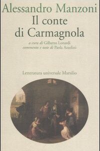 Libro - Il conte di Carmagnola - ISBN 9788831752060