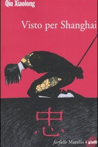Libro - Visto per Shanghai - ISBN 9788831783040