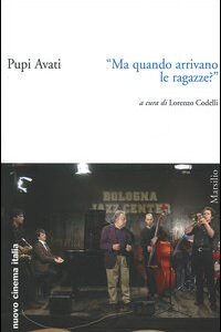 Libro - «Ma quando arrivano le ragazze?» - ISBN 9788831785976