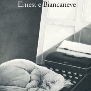 Libro - Ernest e Biancaneve - ISBN 9788832070804