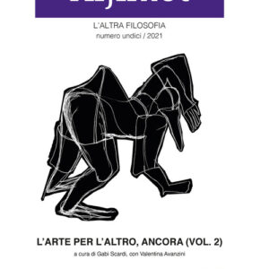 Libro - Animot. L'altra filosofia. Vol. 11/2: L' arte per l'altro, ancora - ISBN 9788832107098