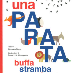 Libro - Una parata buffa, stramba e colorata - ISBN 9788832119237