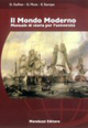 Libro - Il mondo moderno. Manuale di storia per l'Università - ISBN 9788832361018