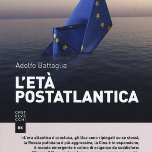Libro - L'età postatlantica - ISBN 9788832821536