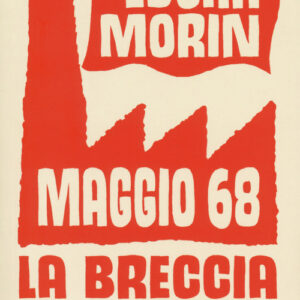 Libro - Maggio '68. La breccia - ISBN 9788832850116