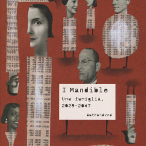 Libro - I Mandible. Una famiglia, 2029-2047 - ISBN 9788832970333