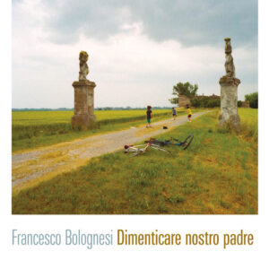 Libro - Dimenticare nostro padre - ISBN 9788832971361