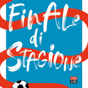 Libro - Finale di stagione - ISBN 9788832972153