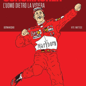 Libro - Michael Schumacher. L'uomo dietro la visiera - ISBN 9788832973143