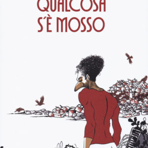 Libro - Qualcosa s'è mosso - ISBN 9788833141886