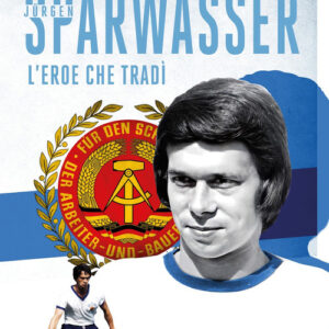 Libro - Sparwasser. L'eroe che tradì - ISBN 9788833247182