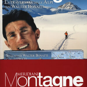 Libro - La traversata delle Alpi con Walter Bonatti-Le Alpi di Walter Bonatti. Con cartine - ISBN 9788833330648