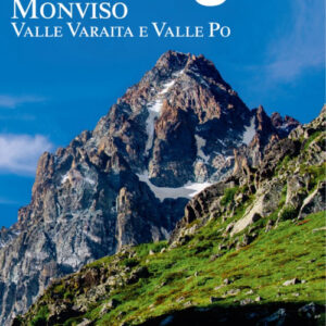 Libro - Monviso. Valle Varaita e Valle Po - ISBN 9788833333342