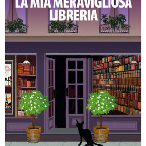 Libro - La mia meravigliosa libreria - ISBN 9788833530697